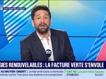 Replay L'Edito de Raphaël Legendre : Énergies renouvelables, la facture verte s'envole - 21/07