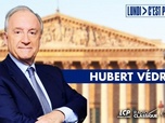 Replay Lundi, c'est politique - Hubert Védrine
