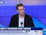 Replay Les Experts : Les crédits trésorerie sous tension - 29/09
