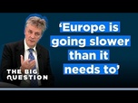 Replay The Big Question : L'Europe a-t-elle amélioré sa compétitivité depuis le rapport Draghi ?