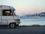 Replay Les folies d'un été en camping-car