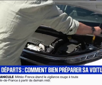 Replay BFM Première - Vacances d'été: les bons réflexes pour bien préparer sa voiture avant de prendre la route