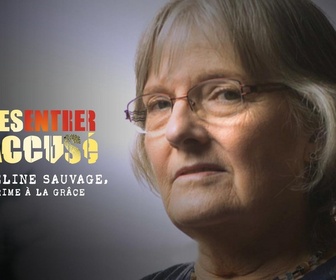 Replay Faites entrer l'accusé - S24E11 - Jacqueline Sauvage, du crime à la grâce