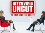 Replay Interview Uncut : 20 minutes de vérité - S2 E9 - Cassandra & Maïssane