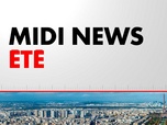 Replay Midi News Été (Émission du 17/07/2025)