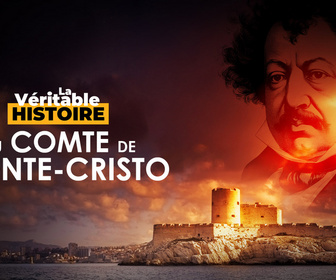 Replay La véritable histoire du Comte de Monte-Cristo