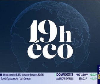 Replay Le 19h Eco - Mercredi 28 janvier