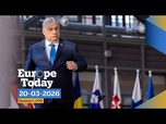 Replay Europe Today : Orbán revendique la victoire à un sommet de l'UE tendu sur l'Ukraine et l'Iran