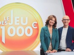 Replay Le jeu des 1000 euros - Émission du samedi 21 décembre 2024