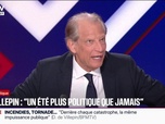 Replay BFM Politique - Incendies, canicule, sécheresse... Derrière chacune de ces catastrophes, la même impuissance publique, assure Dominique de Villepin