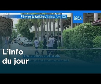 Replay L'info du jour | 7 août 2026 - Mi-journée