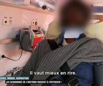 Replay Enquête d'action - Forcenés, drogue, disparition : les gendarmes de l'Aveyron passent à l'offensive !