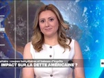 Replay Info éco - Aux États-Unis, le projet de loi budgétaire adopté de justesse au Congrès