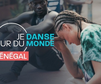 Replay Je danse autour du monde - Sénégal