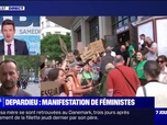 Replay 7 jours BFM - Depardieu : manifestation de féministes - 27/05