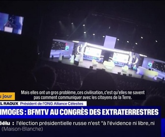 Replay L'image du jour : BFMTV au congrès des extraterrestres à Limoges - 18/03