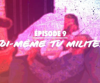 Replay Toi-même tu sexes - Toi-même tu milites
