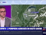 Replay Parlons info ! - Deux pompiers agressés en Haute-Savoie - 12/05