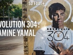 Replay Révolution 304 : Lamine Yamal - 06/05/2026