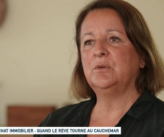 Replay Un jour, un doc week-end - Achat immobilier : quand le rêve tourne au cauchemar
