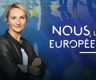 Replay Nous, les Européens - Inondations, tempêtes : l'Europe contre-attaque
