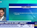 Replay Tout pour investir - Le coach : Comment profiter du crédit lombard ? - 04/07