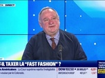 Replay Le débat - Nicolas Doze face à Jean-Marc Daniel : Faut-il taxer la fast fashion ? - 05/03
