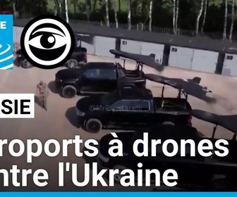 Replay Les Observateurs - Enquête : comment la Russie construit des aéroports pour lancer des drones sur l'Ukraine