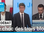 Replay Le Débat - Législatives : le choc des trois blocs