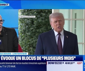 Replay Le monde qui bouge - L'Interview : Trump évoque un blocus de plusieurs mois - 30/04