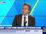 Replay Tout pour investir, la masterclass - Quand le monde s'affole - D. Trump : la doctrine Monroe en version hard - 09/01
