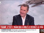 Replay Marschall Truchot : Pour Trump, c'est l'Iran qui a violé le cessez-le-feu - 28/05