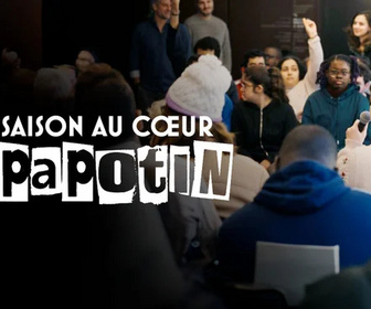 Replay Une saison au coeur du papotin
