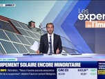 Replay Les Experts de l'immo : L'équipement solaire encore minoritaire - 08/10