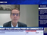 Replay BFM Bourse - USA Today : Walmart s'associe à son tour à OpenAI, par John Plassard -15/10