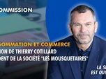 Replay La séance est ouverte ! - Consommation et commerce : audition d'Intermarché, Les Mousquetaires et Everest - 14/01/2026