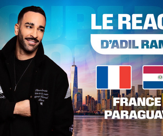 Replay Le react d'Adil Rami - France / Paraguay