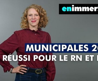 Replay Municipales 2026 : pari réussi pour le RN et LFI ? | En immersion l'émission