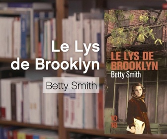 Replay La p'tite librairie - Le Lys de Brooklyn - Betty Smith