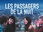 Replay Les Passagers de la nuit