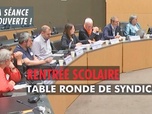 Replay La séance est ouverte ! - Rentrée scolaire : table ronde de syndicats - 17/09/2025
