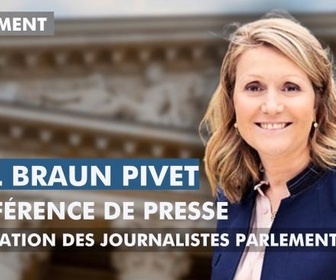Replay Yaël Braun-Pivet devant l'Association des Journalistes Parlementaires - 09/07/2026