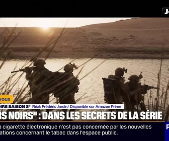 Replay Culture et vous - Entraînements militaires, effets hyper réalistes... Dans les coulisses de la saison 2 de Cœurs Noirs