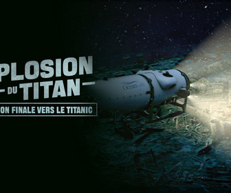 Replay Implosion du Titan: Destination finale vers le Titanic