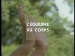 Replay Histoire de l'alimentation - L'équilibre du corps