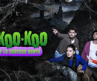 Replay Les Okoo-koo et le château hanté