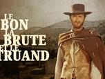 Replay Le bon, la brute et le truand