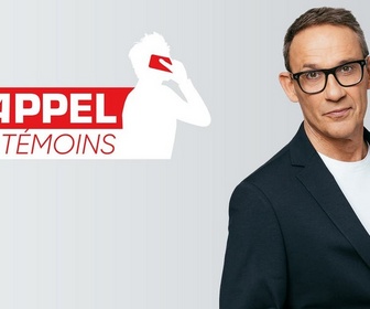 Replay Appel à témoins - Partie 1