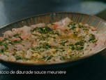 Replay Petits Plats en équilibre - Carpaccio de daurade et sauce meunière