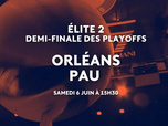 Replay Basket Élite 2, 1/2 finale des playoffs : OLB - PAU